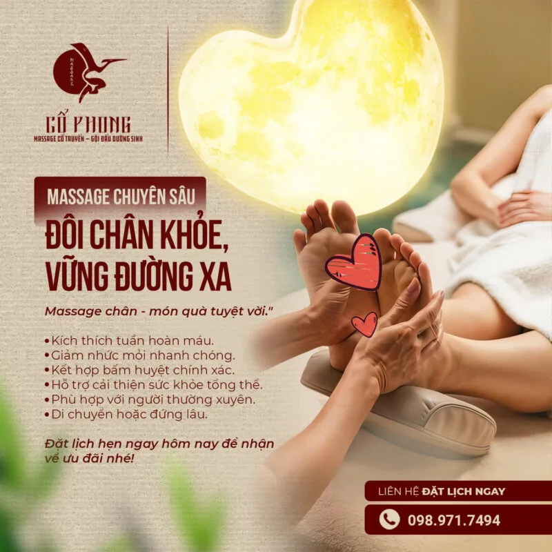 Massage chân chuyên sâu cho đôi chân khỏe, kích thích tuần hoàn máu và giảm nhức mỏi tại Cổ Phong
