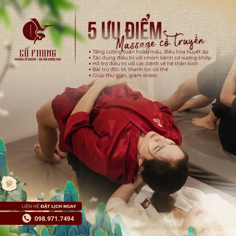 5 ưu điểm của massage cổ truyền: tăng tuần hoàn máu, điều trị bệnh cơ xương khớp, thần kinh, thải độc và giảm stress