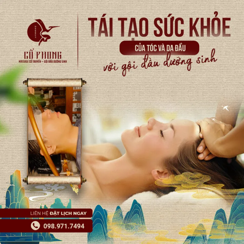 Tái tạo sức khỏe của tóc và da đầu với gội đầu dưỡng sinh tại Massage Cổ Phong