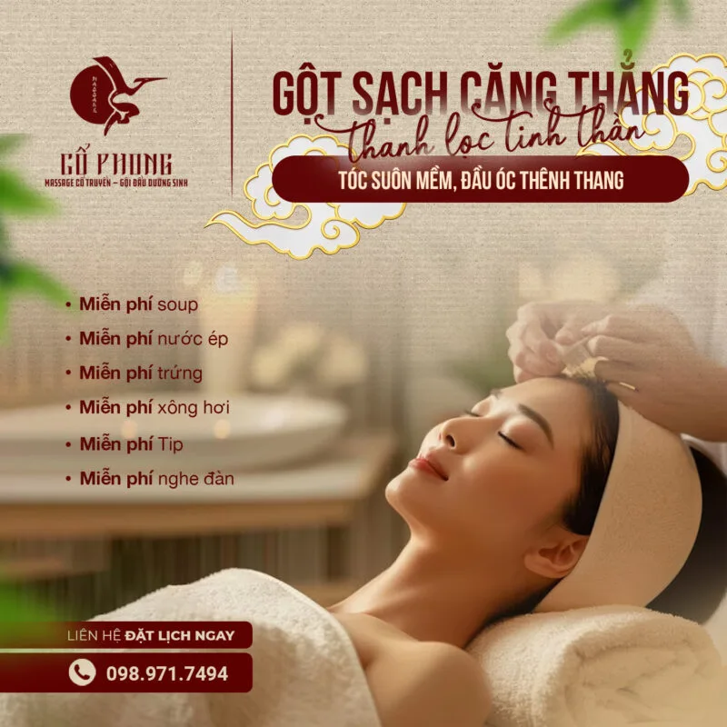 Gội đầu dưỡng sinh gột sạch căng thẳng, tóc suôn mềm đầu óc thênh thang, miễn phí soup, nước ép, trứng, xông hơi
