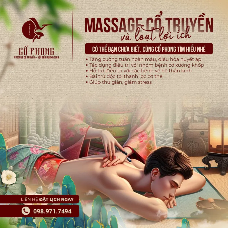 Massage cổ truyền và loạt lợi ích: tăng tuần hoàn máu, điều hòa huyết áp, hỗ trợ cơ xương khớp và giảm stress