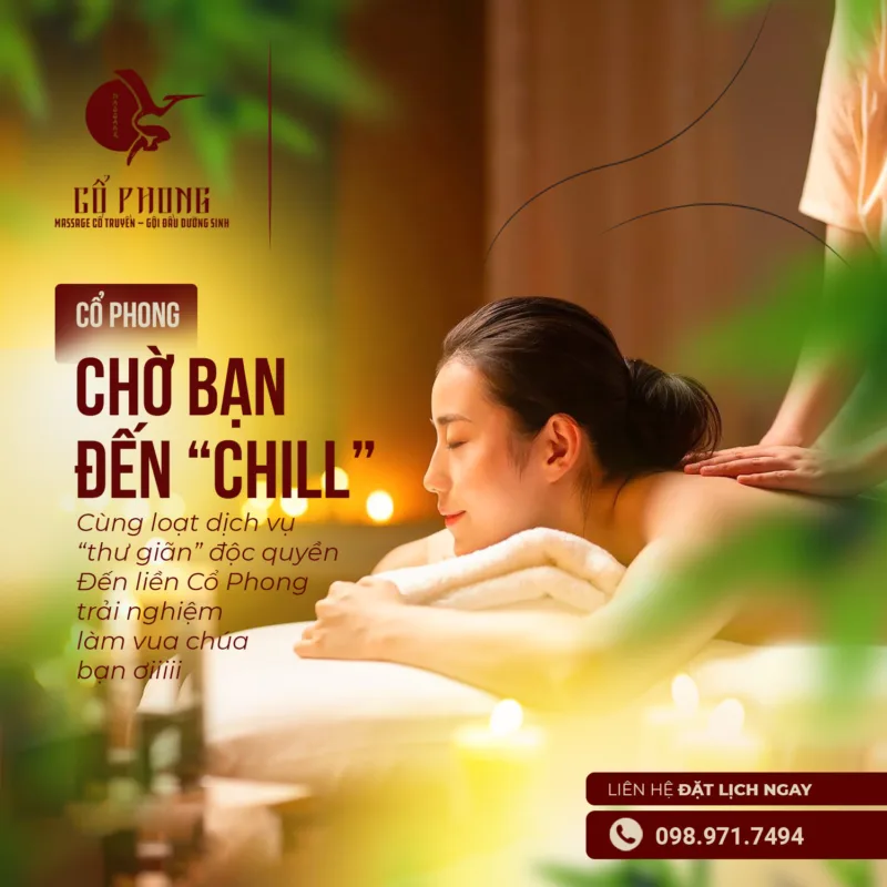 Cổ Phong chờ bạn đến chill cùng loạt dịch vụ thư giãn độc quyền - massage lưng thư thái